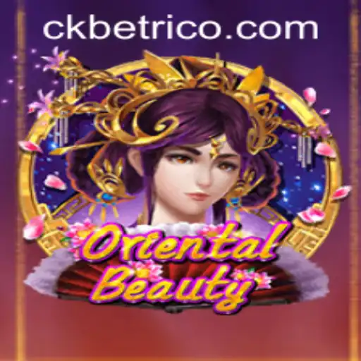 Descubra o Fascinante Mundo de OrientalBeauty e Como Fazer o ckbet Download